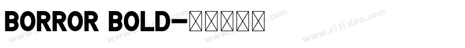 Borror Bold字体转换
